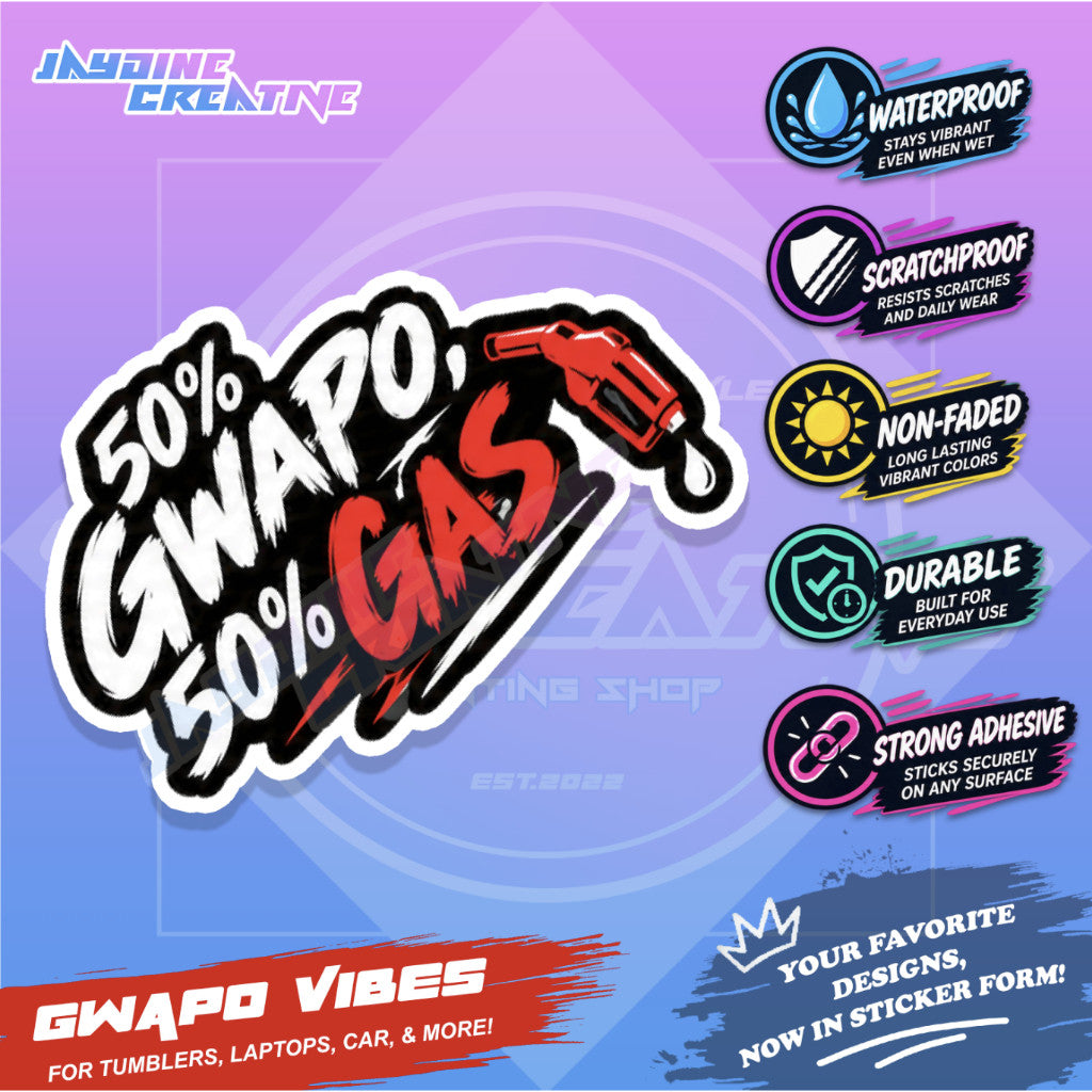 Random Motorcycle Sticker Gwapo Vibes Vinyl Waterproof for Car, Laptops, Tumbler