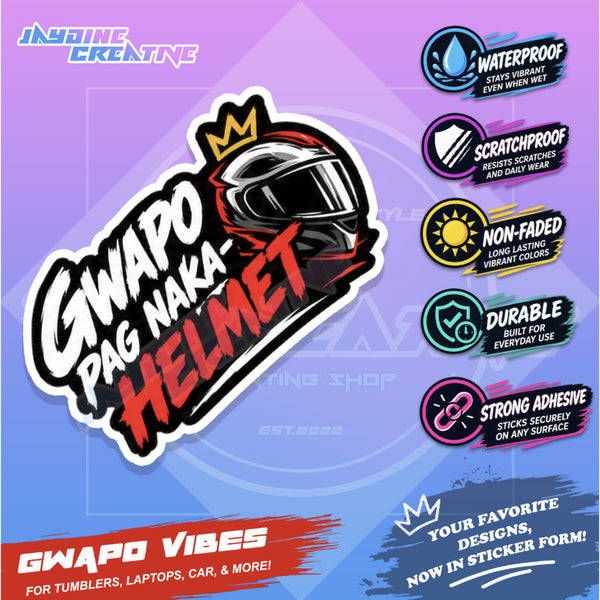 Random Motorcycle Sticker Gwapo Vibes Vinyl Waterproof for Car, Laptops, Tumbler